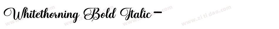 Whitethorning Bold Italic字体转换
